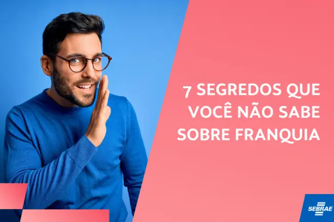 Sebrae Es Loja Virtual Segredos Que Voc N O Sabe Sobre Franquia