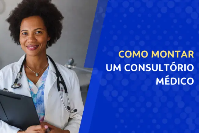 Sebrae ES Loja Virtual COMO MONTAR UM CONSULTÓRIO MÉDICO